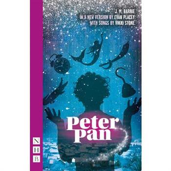 Peter Pan (Evan Placey/Vikki Stone Adaptation)