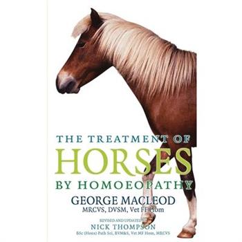 The Treatment Of Horses by Homoeopathy