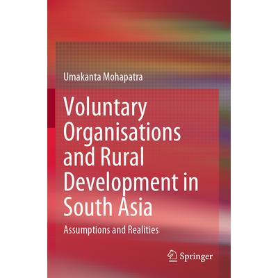 Voluntary Organisations and Rural Development in South Asia