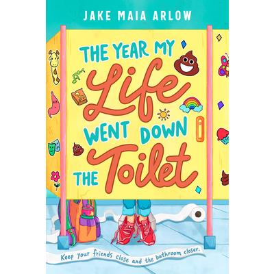The Year My Life Went Down the Toilet