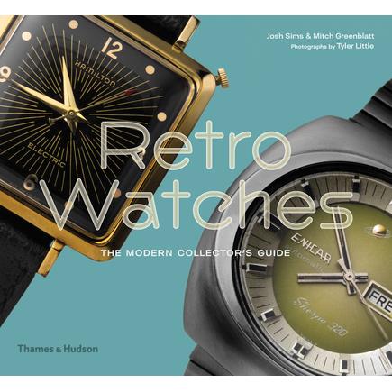 Retro WatchesThe Modern Collectors’ Guide