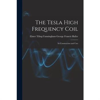 The Tesla High Frequency Coil