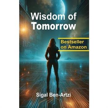 Wisdom of Tomorrow