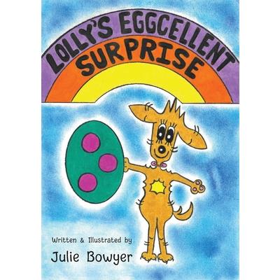 Lolly’s Eggcellent Surprise