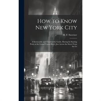 How to Know New York City