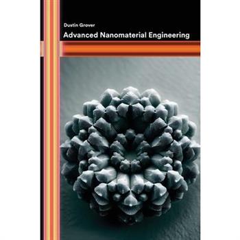 Advanced Nanomaterial Engineering