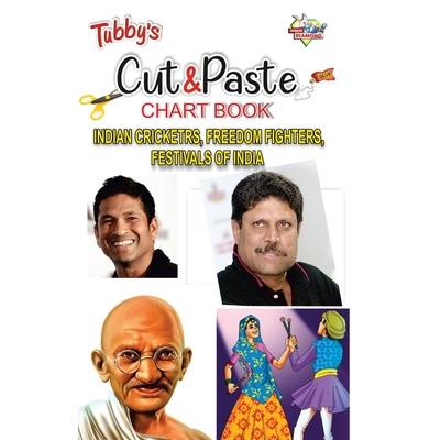 Tubbys Cut & Paste Chart Book Indian Cricketrs, Freemdom Fighters, Festivals of India