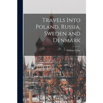 Travels Into Poland, Russia, Sweden and Denmark