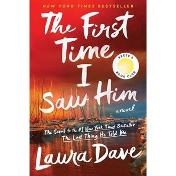 The First Time I Saw Him