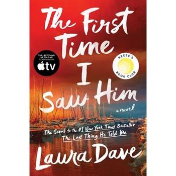 The First Time I Saw Him