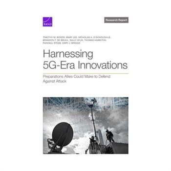 Harnessing 5G-Era Innovations