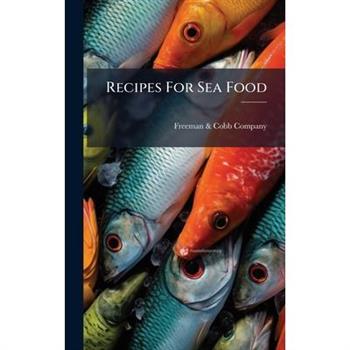 Recipes For Sea Food