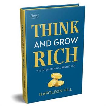Penguin Select Classics: Think and Grow Rich
