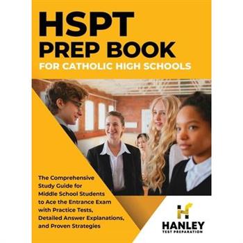 HSPT Prep Book for Catholic High Schools
