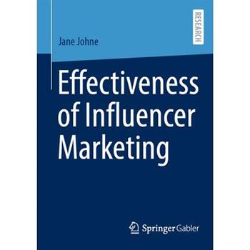 Effectiveness of Influencer Marketing