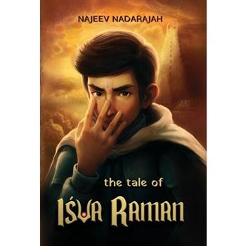 The Tale of Iśva Raman