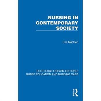 Nursing in Contemporary Society
