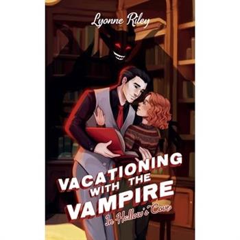 Vacationing with the Vampire in Hallow's Cove