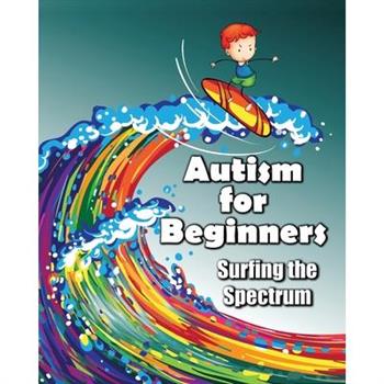 Autism for Beginners