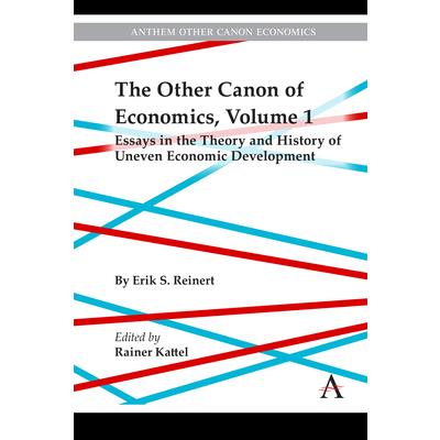 The Other Canon of Economics, Volume 1