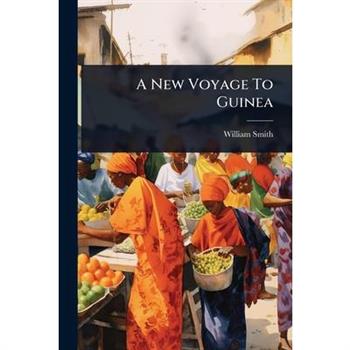 A New Voyage To Guinea