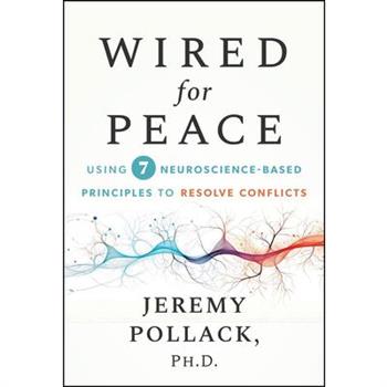 Wired for Peace