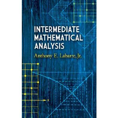 Intermediate Mathematical Analysis