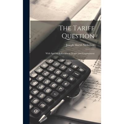The Tariff Question