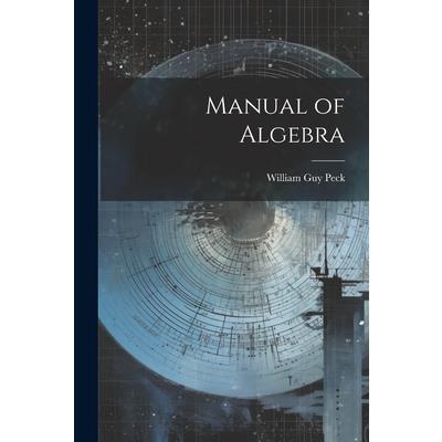 Manual of Algebra
