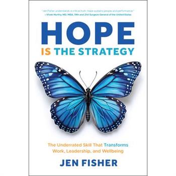 Hope Is the Strategy