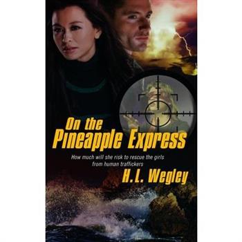On the Pineapple Express, Volume 2