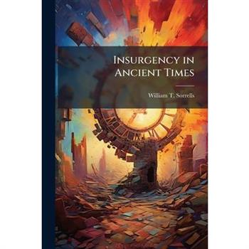 Insurgency in Ancient Times