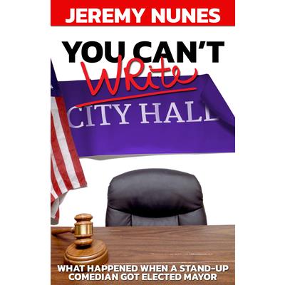 You Can’t Write City Hall