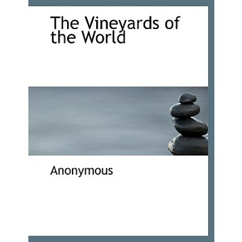 The Vineyards of the World
