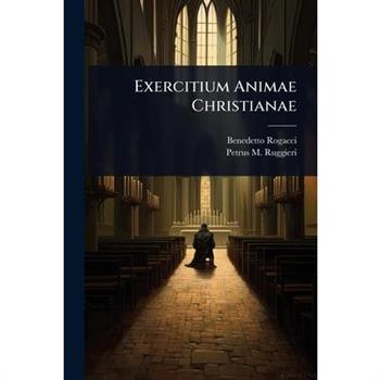 Exercitium Animae Christianae
