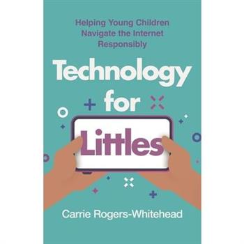 Technology for Littles