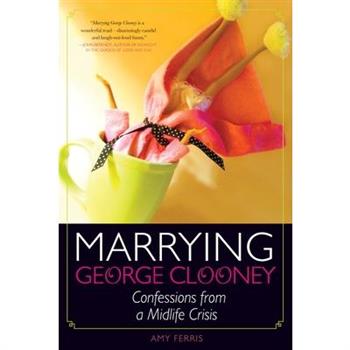 Marrying George Clooney