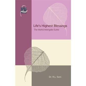 Life’s Highest Blessings