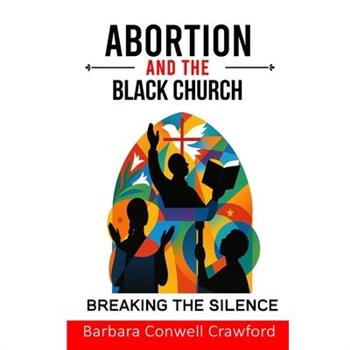 Abortion and the Black Church