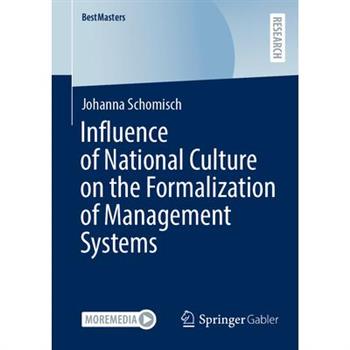 Influence of National Culture on the Formalization of Management Systems