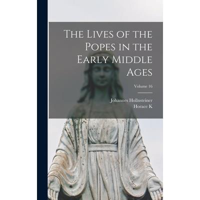The Lives of the Popes in the Early Middle Ages; Volume 16