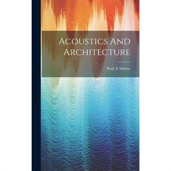 Acoustics And Architecture