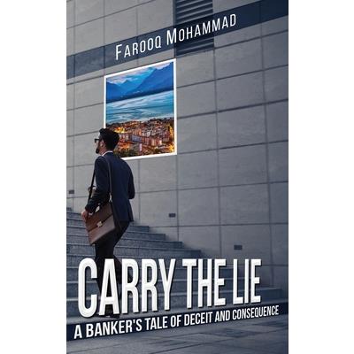 Carry The Lie