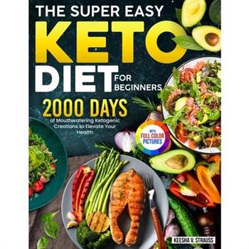 The Super Easy Keto Diet for Beginners