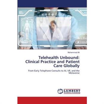 Telehealth Unbound