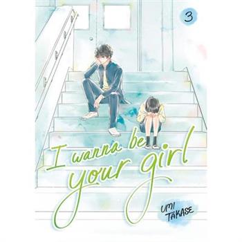 I Wanna Be Your Girl, Volume 3