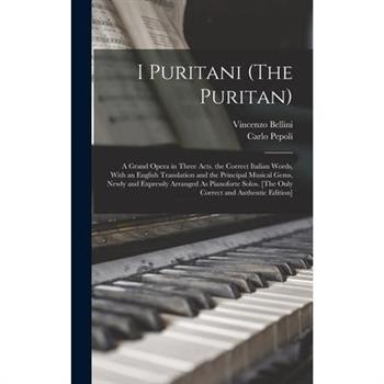 I Puritani (The Puritan)