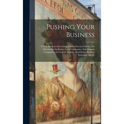 Pushing Your Business