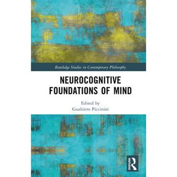 Neurocognitive Foundations of Mind