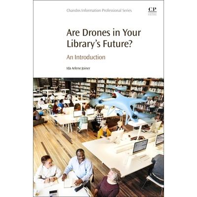 Are Drones in Your Library’s Future?